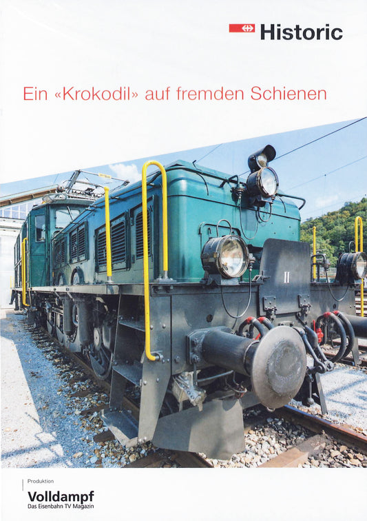 Ein «Krokodil» auf fremden Schienen - DVD