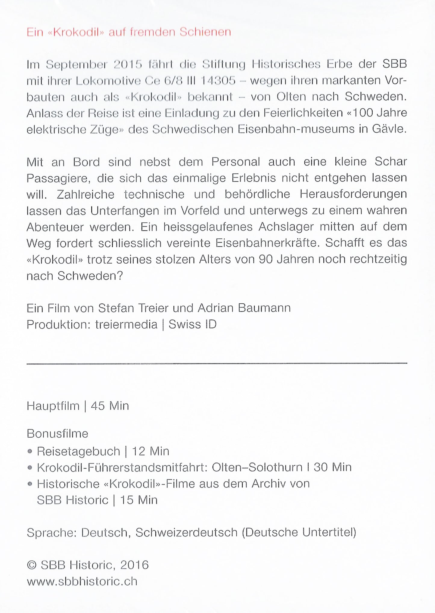 Ein «Krokodil» auf fremden Schienen - DVD